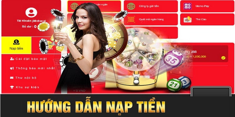 Hướng dẫn nạp tiền J88 qua các phương thức đơn giản 2 J88 hỗ trợ nhiều kênh nạp tiền