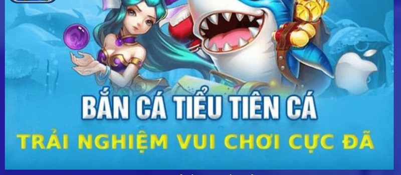 Bắn cá Tiểu Tiên Cá J88 - Game bắn cá hay nhất hiện nay 3 Màn chơi bắn cá cực đã